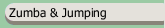 Zumba & Jumping
